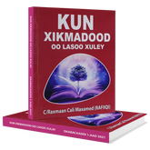 Kun Xikmadood Oo Lasoo Xuley